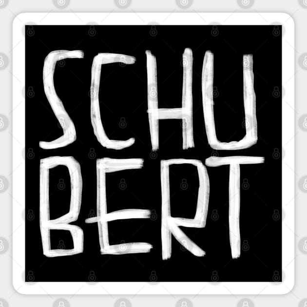 Classical Composer, Franz Schubert. Magnet by badlydrawnbabe